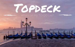 Topdeck To-Do List